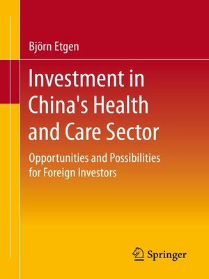 cover image of Investment in China's Health and Care Sector